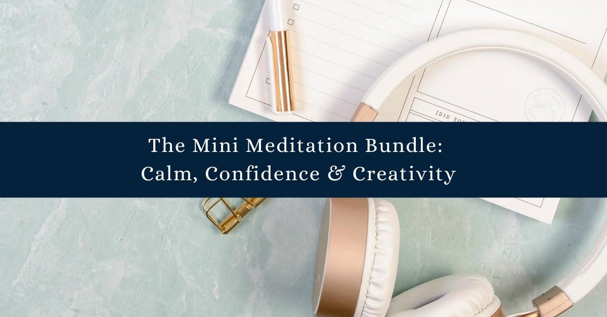 The Mini Meditation Bundle For Busy Business Owners